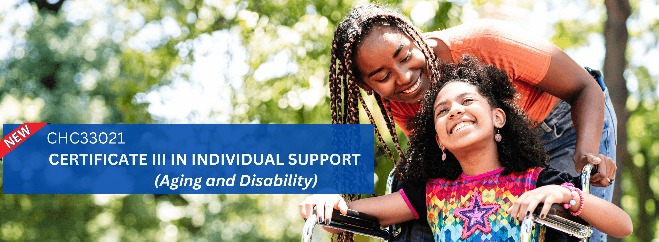 CHC33021 Certificate III in Individual Support (Aging and Disability)