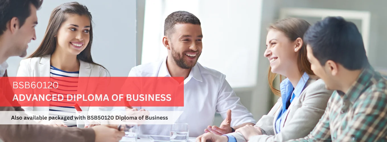BSB60120 ADVANCED DIPLOMA OF BUSINESS