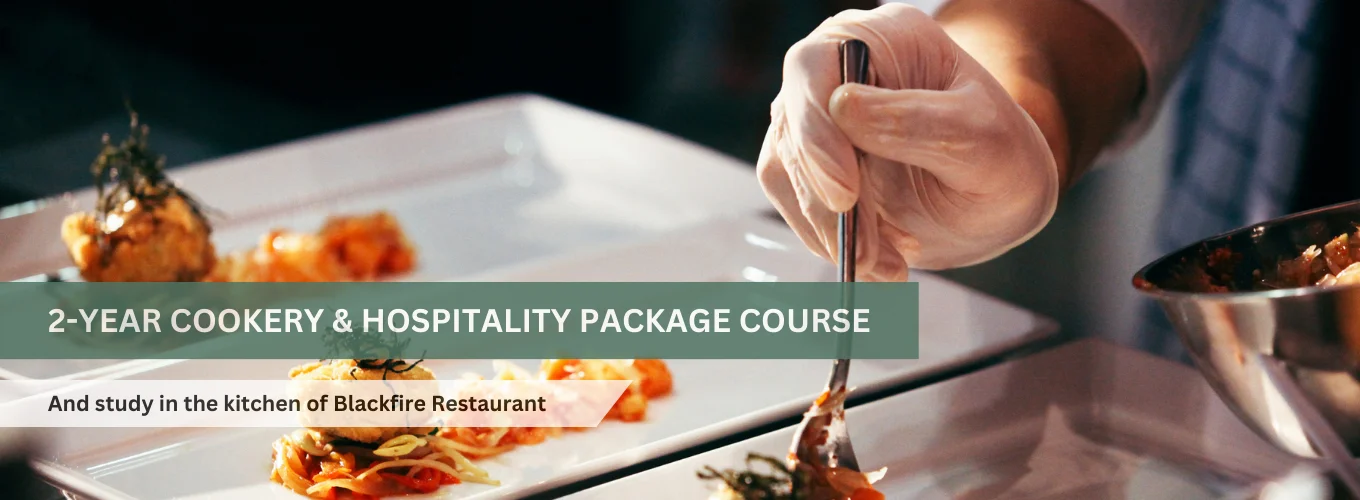 2-YEAR COOKERY PACKAGE COURSE